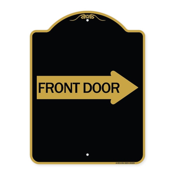 Signmission Designer Series Front Door W/ Right Arrow, Black & Gold Aluminum Sign, 18" x 24", BG-1824-24389 A-DES-BG-1824-24389 - main